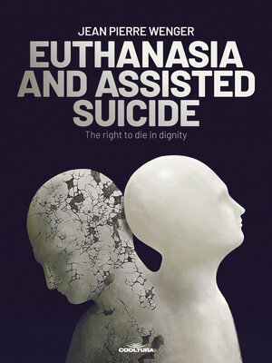 cover image of EUTHANASIA AND ASSISTED SUICIDE
